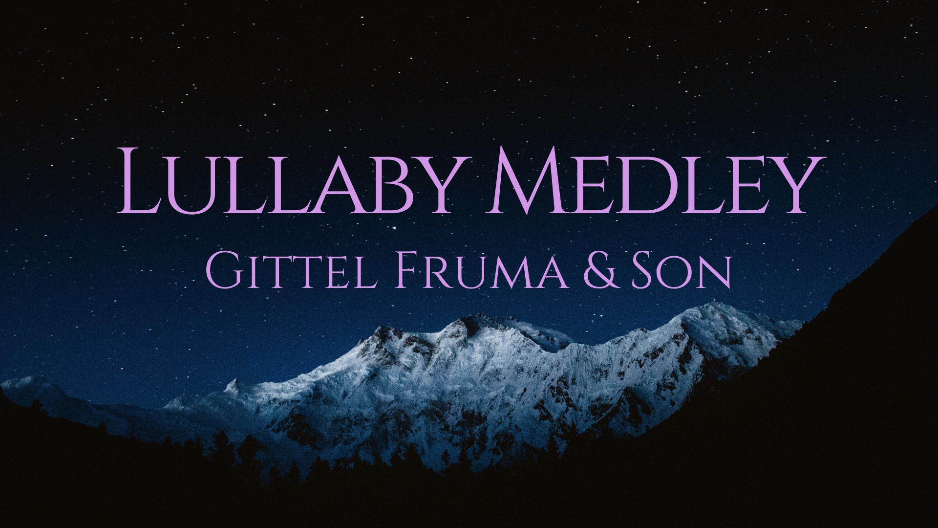 The Lullaby Medley, My Dreams and COVID-19